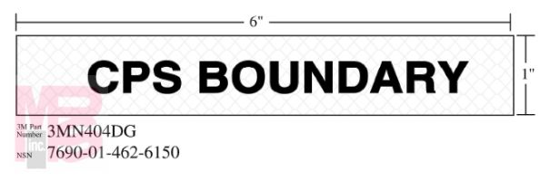 3M Diamond Grade Ventilation Sign 3MN404DG "CPS BOUNDARY"  7 in x 1 in 10 per package